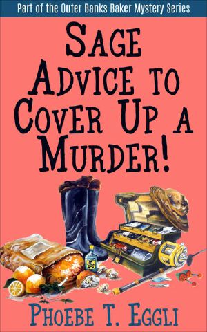 [Outer Banks Baker Mystery 02] • Sage Advice to Cover Up a Murder!